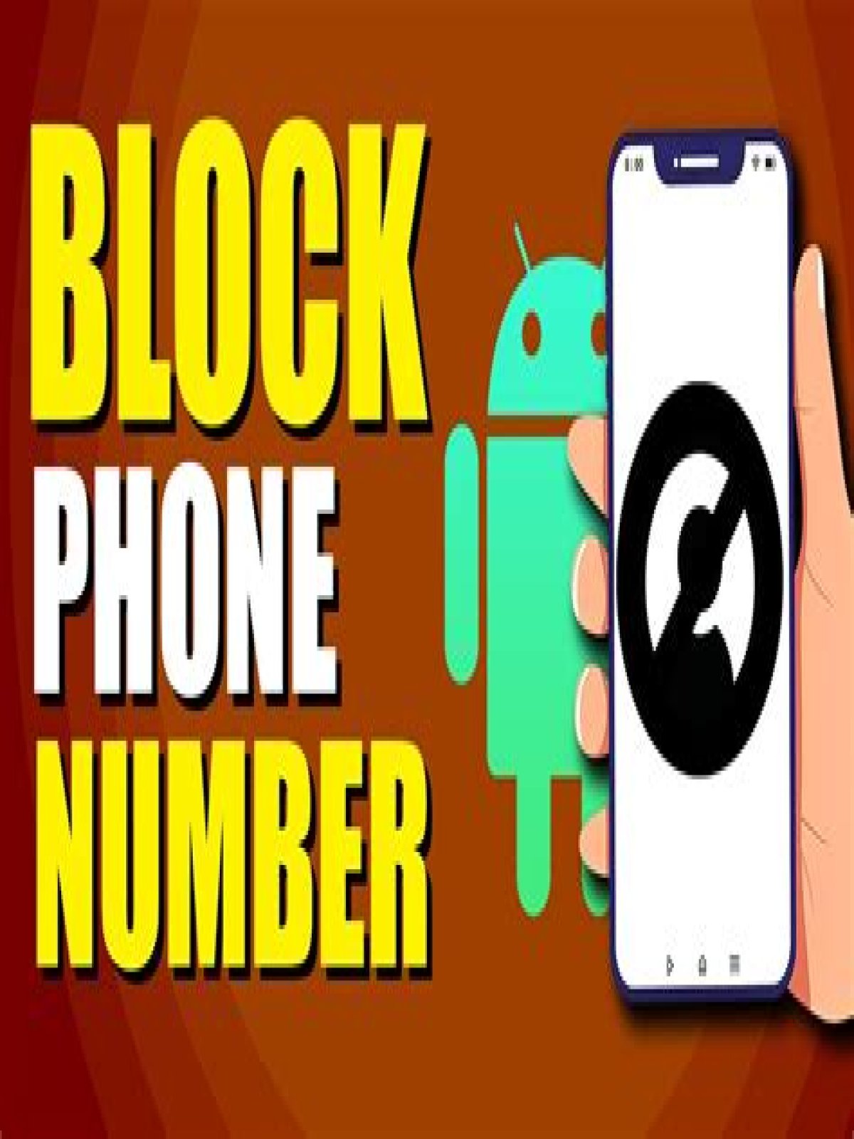 How To Block A Phone Number On Android?