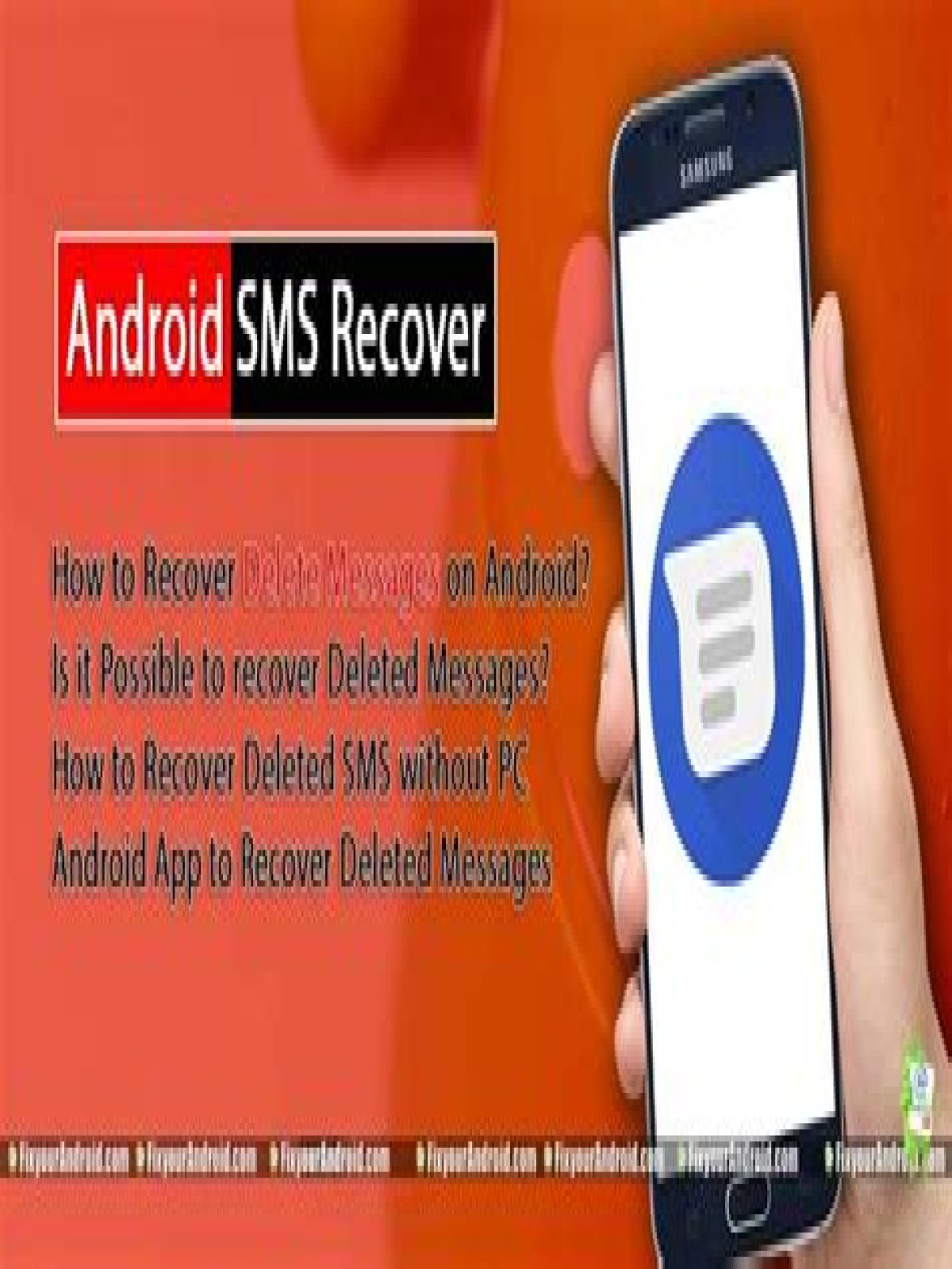 Question: How To Recover Deleted Text Messages On Android?
